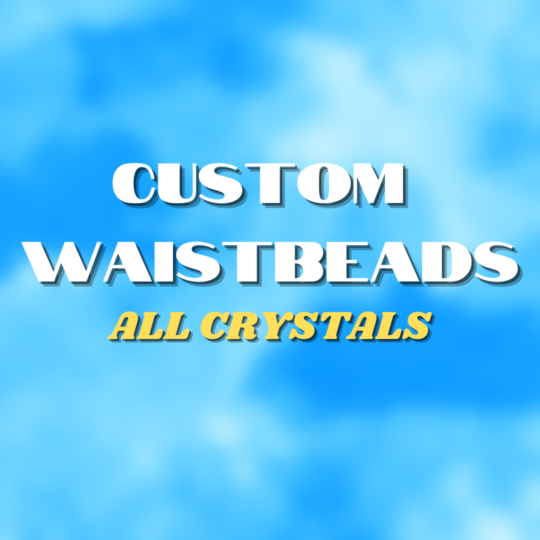 Custom Waistbeads (All Crystals)