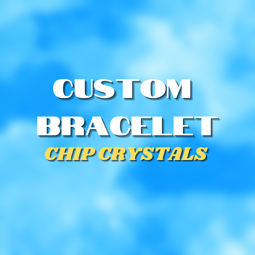 Custom Bracelet (Chip)