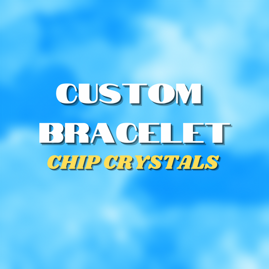 Custom Bracelet (Chip)